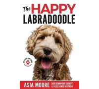 Asia Moore The Happy Labradoodle (Tascabile) Happy Paw