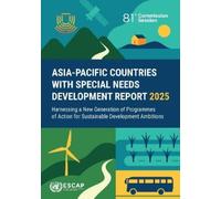 Asia-Pacific Countries with Special Needs Development Report 2025 (Tascabile)