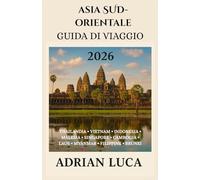 Asia sud-orientale Guida di viaggio 2026