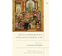 Asian Comparative Constitutional Law, Volume 4: Constitutional Rights