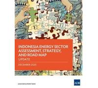 Asian Developme Indonesia Energy Sector Assessment, Strategy, and R (Tascabile)