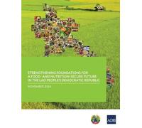 Asian Developme Strengthening Foundations for a Food-and Nutrition-S (Tascabile)