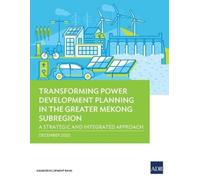 Asian Developme Transforming Power Development Planning in the Great (Tascabile)