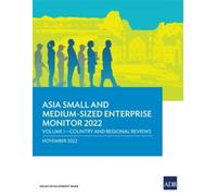 Asian Development B Asia Small and Medium-Sized Enterprise Monitor 2 (Tascabile)