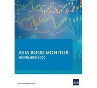 Asian Development Bank Asia Bond Monitor (Tascabile) Asia Bond Monitor