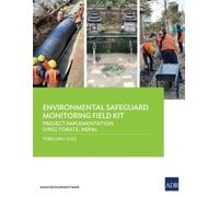 Asian Development Bank Environmental Safeguard Monitoring Field Kit (Tascabile)