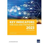 Asian Development Bank Key Indicators for Asia and the Pacific 2023 (Tascabile)