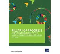 Asian Development Bank Pillars of Progress (Tascabile)