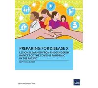 Asian Development Bank Preparing for Disease X (Tascabile)