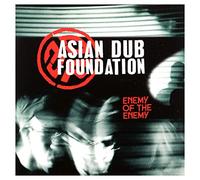 Asian Dub Foundation - Enemy Of The Enemy