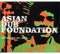 Asian Dub Foundation - New Way, New Life