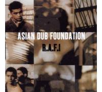 ASIAN DUB FOUNDATION - R.A.F.I