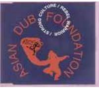 Asian Dub Foundation - Rebel Warrior Strong...