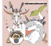 Asian Kung-Fu Generation - Presents Nano-Mugen Compilation '08