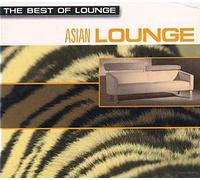 Asian Lounge - Best of Lounge By Asian Lounge (2012-07-03)