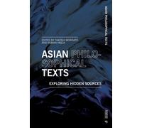 Asian philosophical texts. Exploring hidden sources