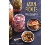 Karen Solomon Asian Pickles (Copertina rigida)