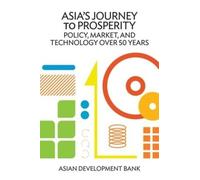 Asia's Journey to Prosperity (Tascabile)