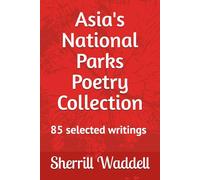 Asia's National Parks Poetry Collection