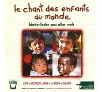 Asie-Amerique Latine-Afrique- - Le Chant des Enfants du Monde