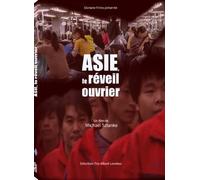 Asie, le réveil ouvrier