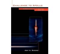 Asif A. Siddiqi NASA History Office Challenge to Apollo (Copertina rigida)