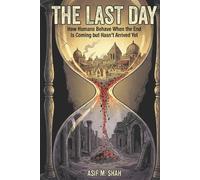 Asif Shah The Last Day (Tascabile)
