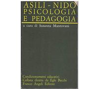 Asili nido. Psicologia e pedagogia