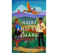 Hernandez Asiri and the Amaru (Tascabile)