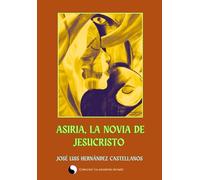 ASIRIA , La novia de Jesucristo