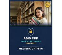 ASIS CPP Exam Study Guide 2026-2027