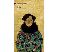 Asja [Paperback] [Mar 15, 2018] Turgenev, Ivan and Belozorovitch, Anna