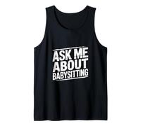 Ask Me About Babysitting Childcare Nanny Trustworthy - Canotta