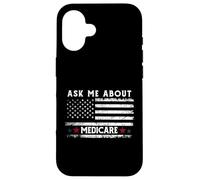 Ask Me About Medicare Health Insurance Consultant Agent Cool Custodia per iPhone 16