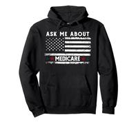Ask Me About Medicare Health Insurance Consultant Agent Cool Felpa con Cappuccio
