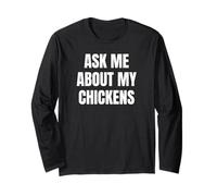 Ask Me About My Chickens Funny Farm Lover Tees And More Maglia a Manica