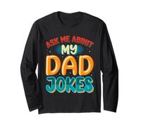 Ask Me About My Dad Jokes Funny Father's Day Dad Joke Maglia a Manica