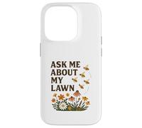 Ask Me About My Lawn No Mow May Pollinator Awareness Custodia per iPhone 14 Pro