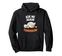 Ask Me Again Tomorrow, Lazy Duck Felpa con Cappuccio