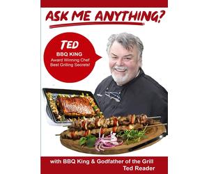 Ask Me Anything aobut being a BBQ King and Godfather of the Grill with Ted (DVD)