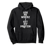 Ask Me Where I Get My Protein Funny Vegetarian & Vegan Joke Felpa con Cappuccio