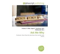 Ask Me Why: The Beatles, Please Please Me, Beat Music, Rock and Roll, John Lennon