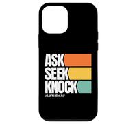 Ask Seek Knock Matthew 7:7 Christian Faith Design Custodia per iPhone 12 mini