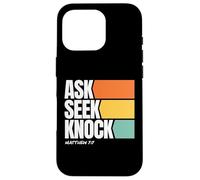 Ask Seek Knock Matthew 7:7 Christian Faith Design Custodia per iPhone 16 Pro