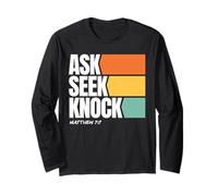 Ask Seek Knock Matthew 7:7 Christian Faith Design Maglia a Manica