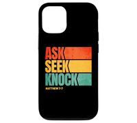 Ask Seek Knock Matthew 7:7 Christian Men Women Faith Custodia per iPhone 12/12 Pro