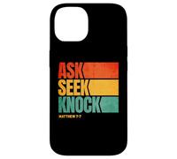 Ask Seek Knock Matthew 7:7 Christian Men Women Faith Custodia per iPhone 14