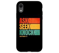 Ask Seek Knock Matthew 7:7 Christian Men Women Faith Custodia per iPhone XR