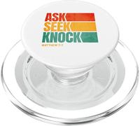 Ask Seek Knock Matthew 7:7 Christian Men Women Faith PopSockets PopGrip per MagSafe
