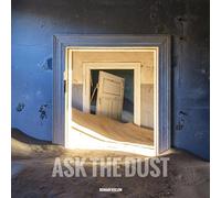 Ask the Dust
